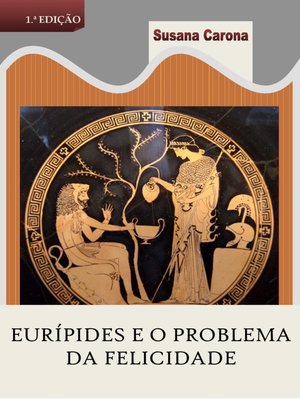 cover image of Eurípides e o problema da felicidade